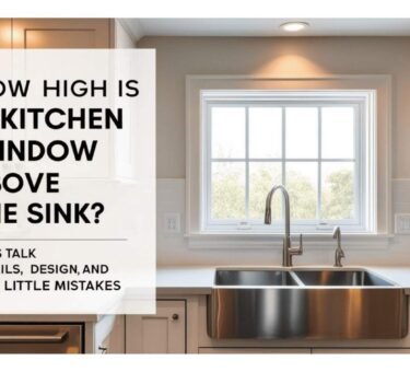 How High Is a Kitchen Window Above the Sink Let’s Talk Details, Design